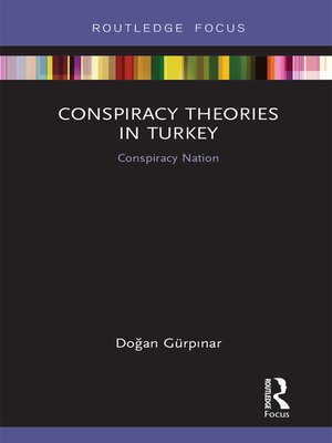 cover image of Conspiracy Theories in Turkey